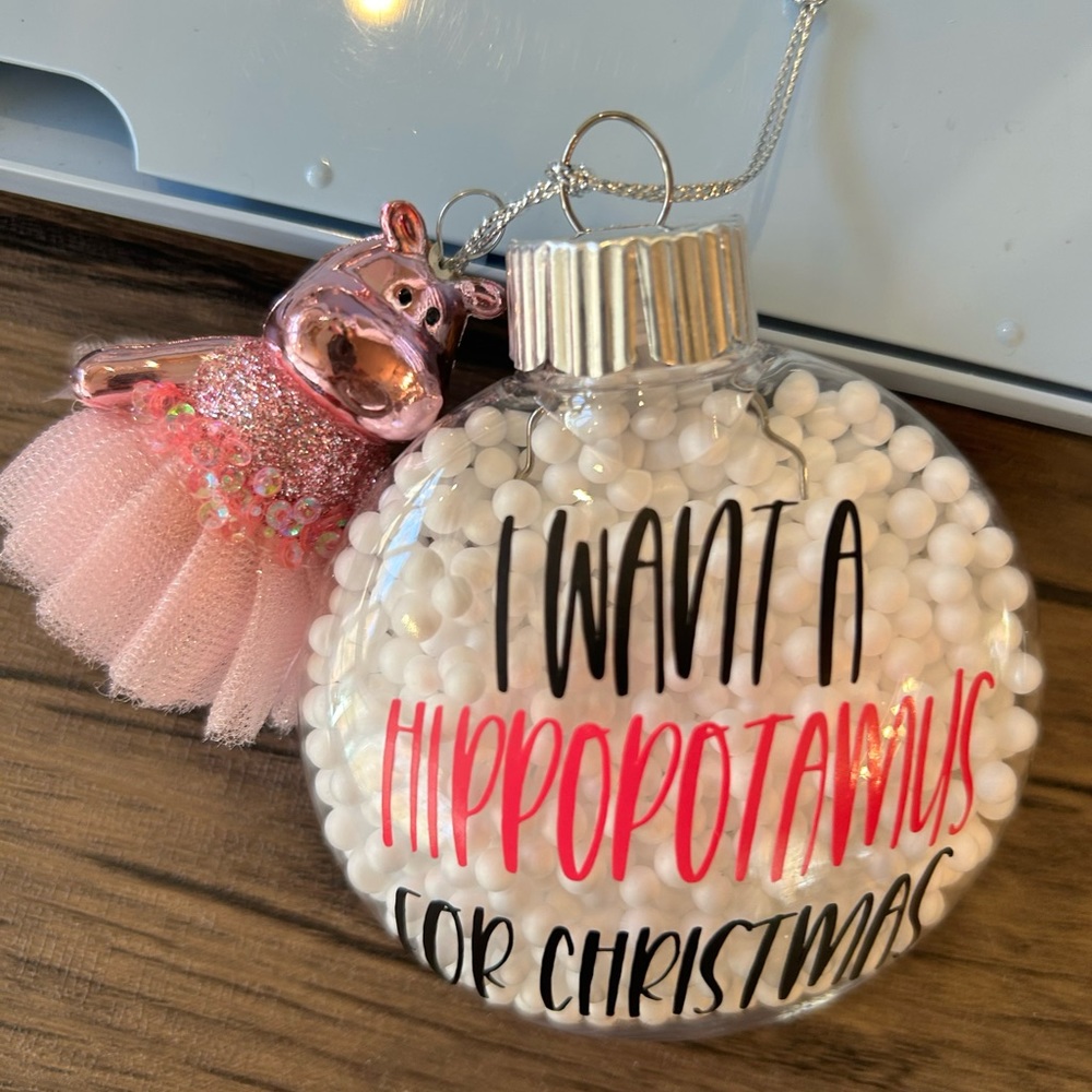 Want a Hippopotamus for Christmas ornament/ Christmas Ornaments
